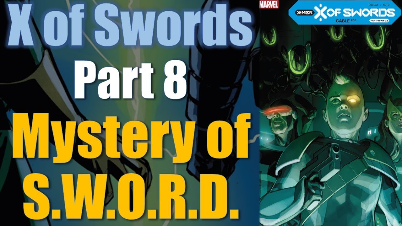 X Of Swords Pt. 8: The Haunted S.W.O.R.D. | Cable #5 | Krakin’ Krakoa #103
