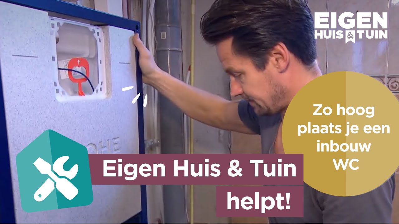 Zo hoog plaats je een inbouw WC | Helpt | Eigen Huis & Tuin