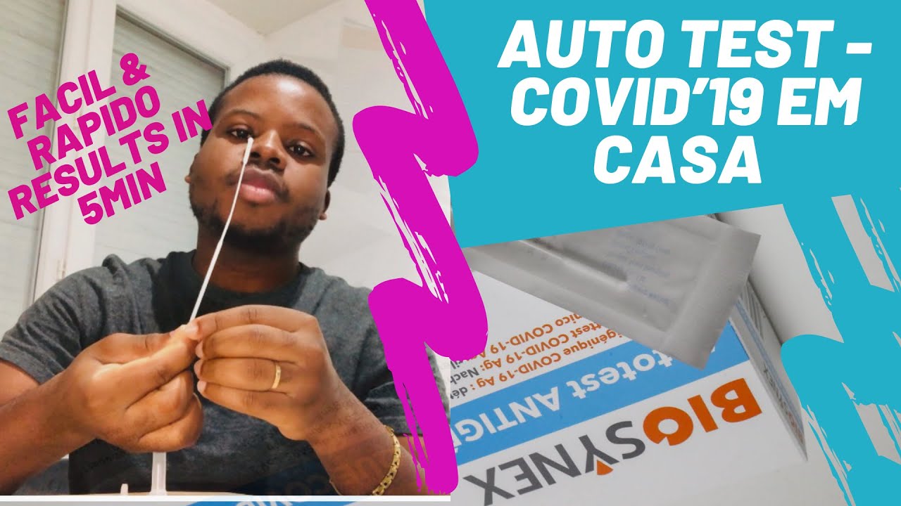 COMO FAZER O AUTO TEST DA COVID'19 EM CASA | Rapido & Facil resultados em  5min BIOSYNEX