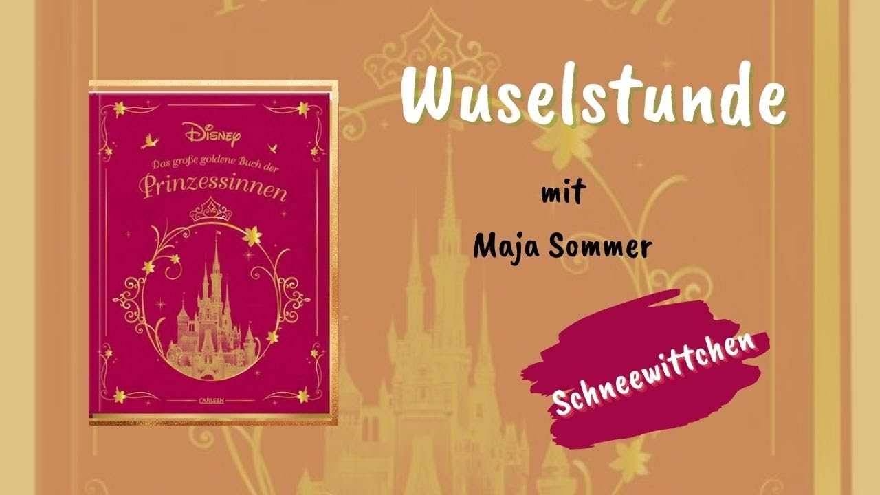 Schneewittchen - Wuselstunde mit Maja Sommer