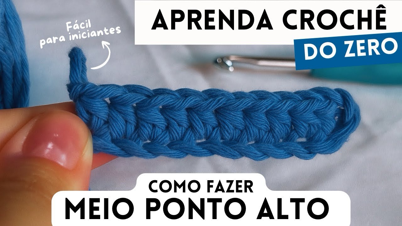 Como Fazer Meio Ponto Alto no Crochê ✨ | Passo a Passo Para Iniciantes 🌷