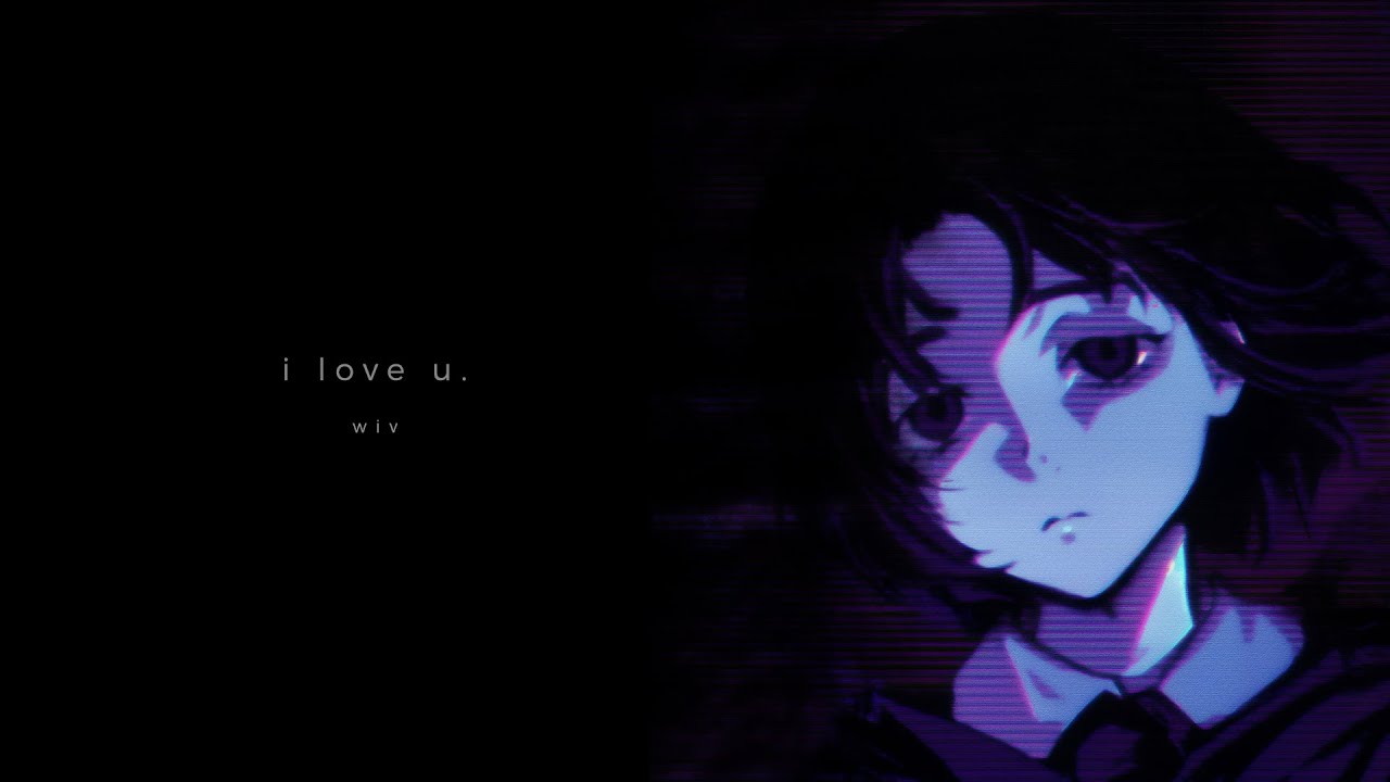 wiv - i love u.