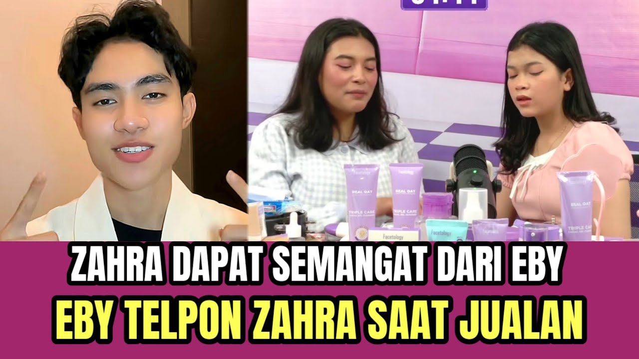 Zahra Dapat Semangat Dari Eby, Eby Telpon Zahra Saat Jualan!