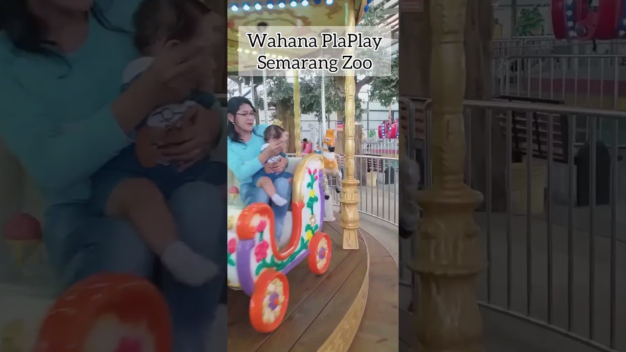 WAHANA PLAPLAY SEMARANG ZOO !!