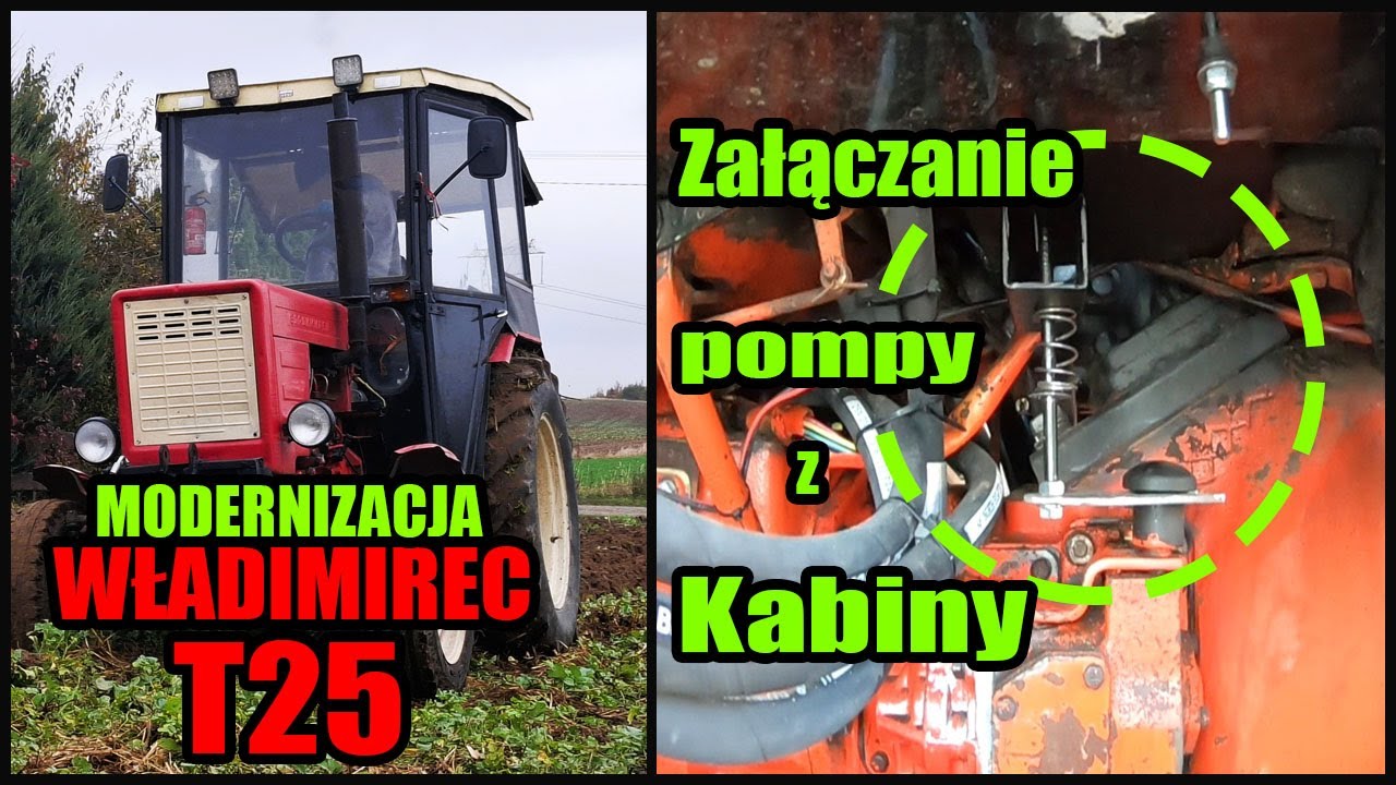 Modernizacja T25 | Załączanie Pompy Z Kabiny | Władimirec t25