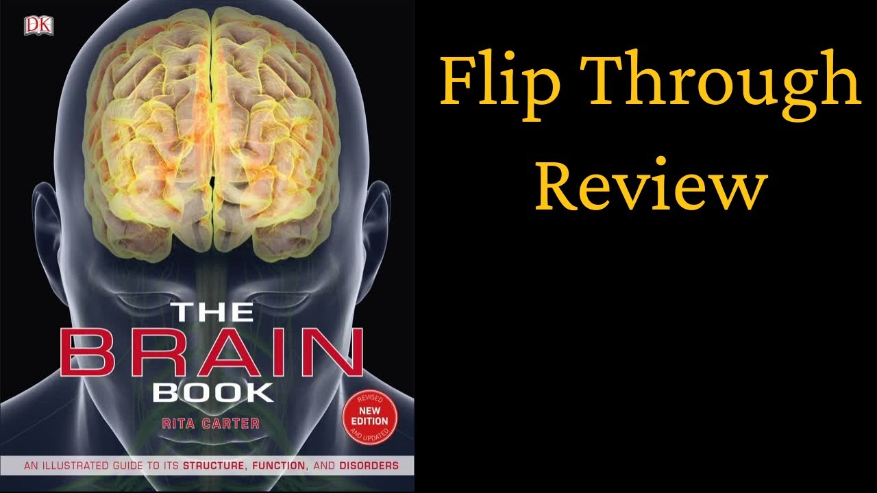 The Human Brain Book: An Illustrated Guide to its Structure, Function, and Disorders