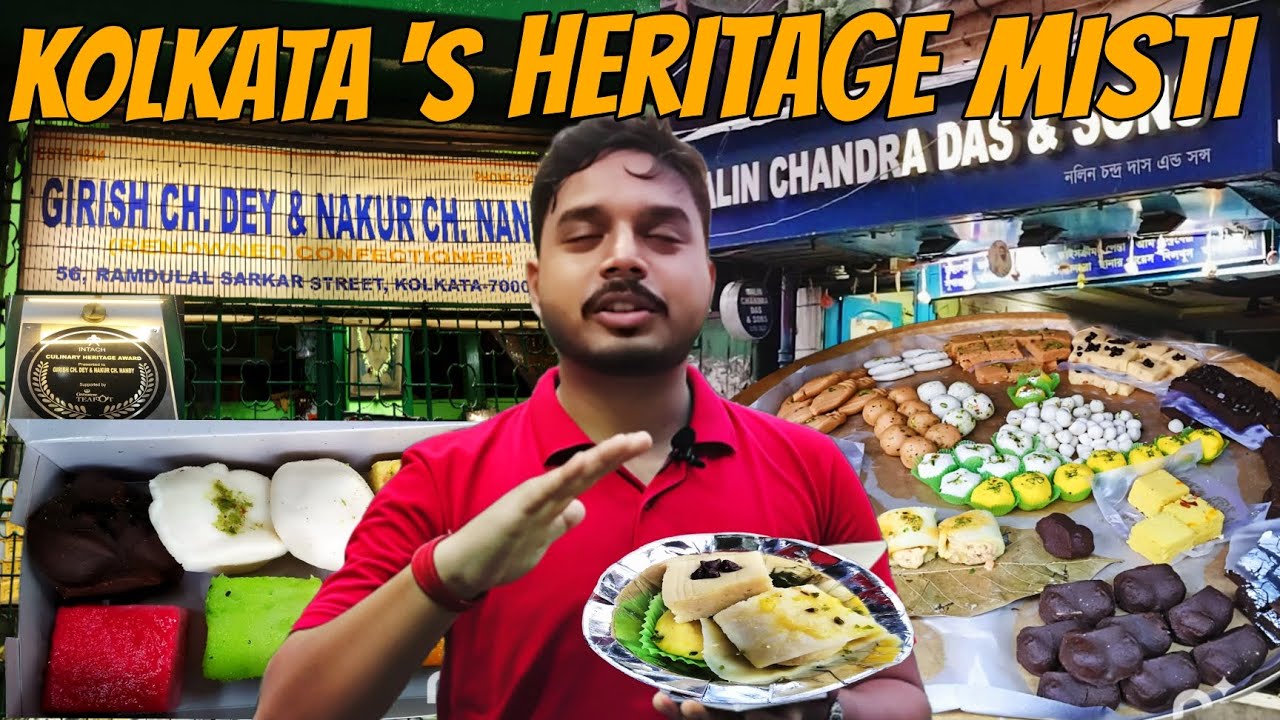 Almost 200 yrs old Kolkata's Heritage misti | Girish Ch dey & Nakur ch Nandi and Nalin ch das &sons
