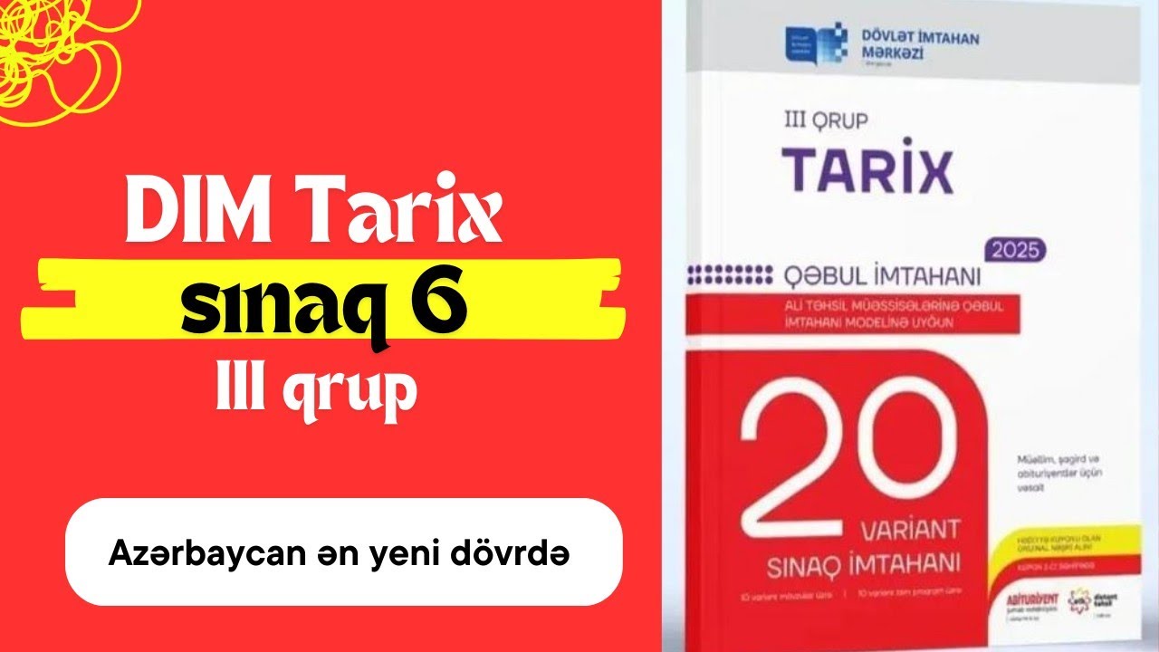 DİM 20 sınaq tarix / sınaq 6 / III qrup #tarix #DİM #sınaq #otk #tarixdərsləri