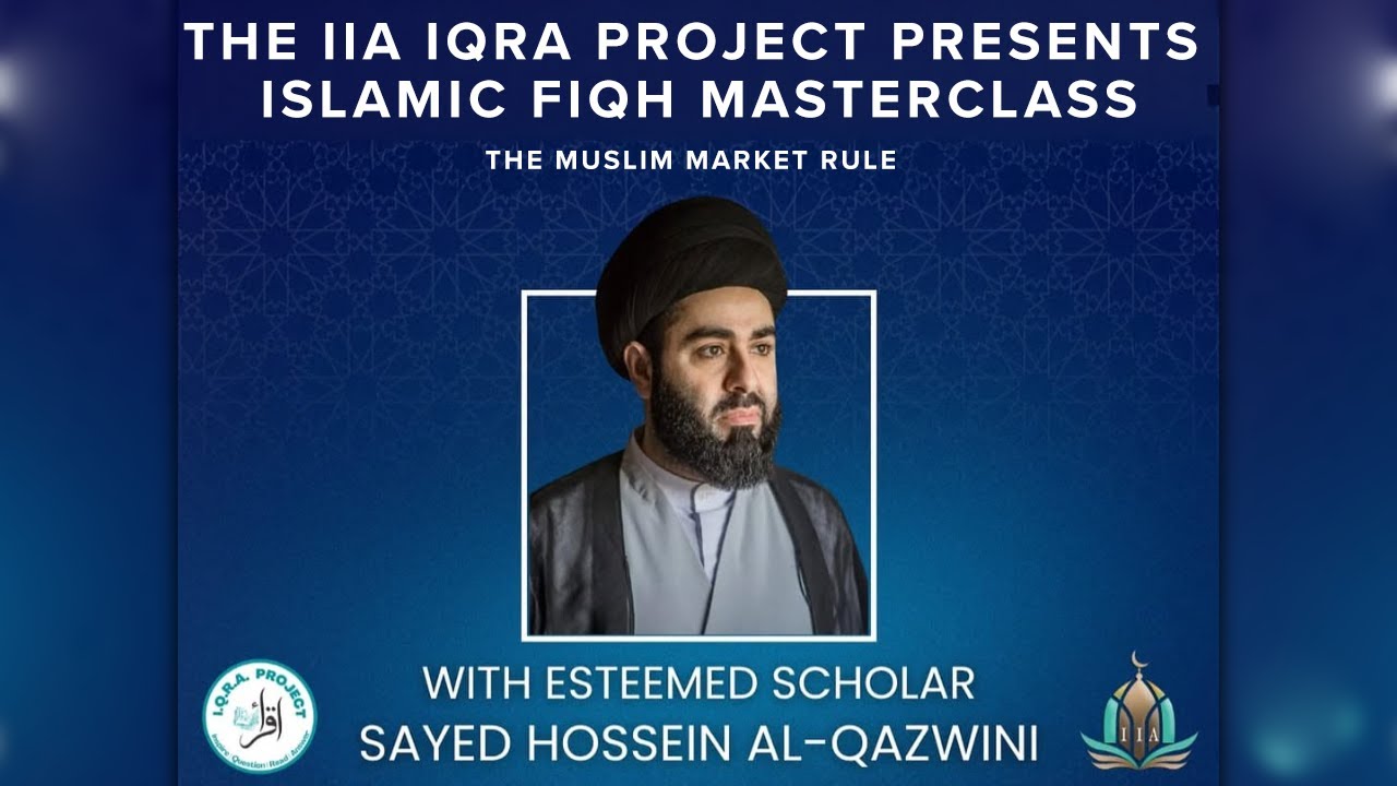 The Muslim Market Rule - Sayed Hossein Al-Qazwini