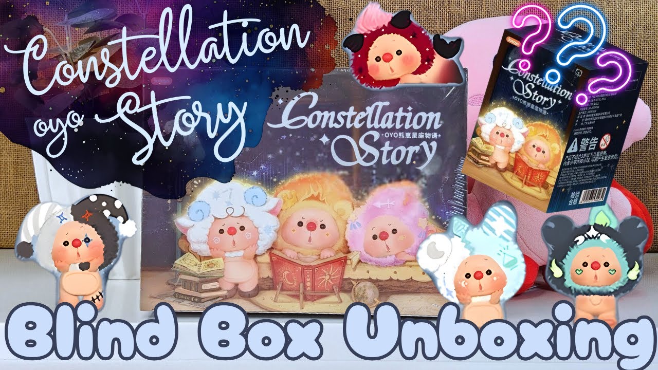 Ep#35 Slow Quite Blind Box Unboxing OYO Constellation Story Mini Series Hippers Stick-On Figures