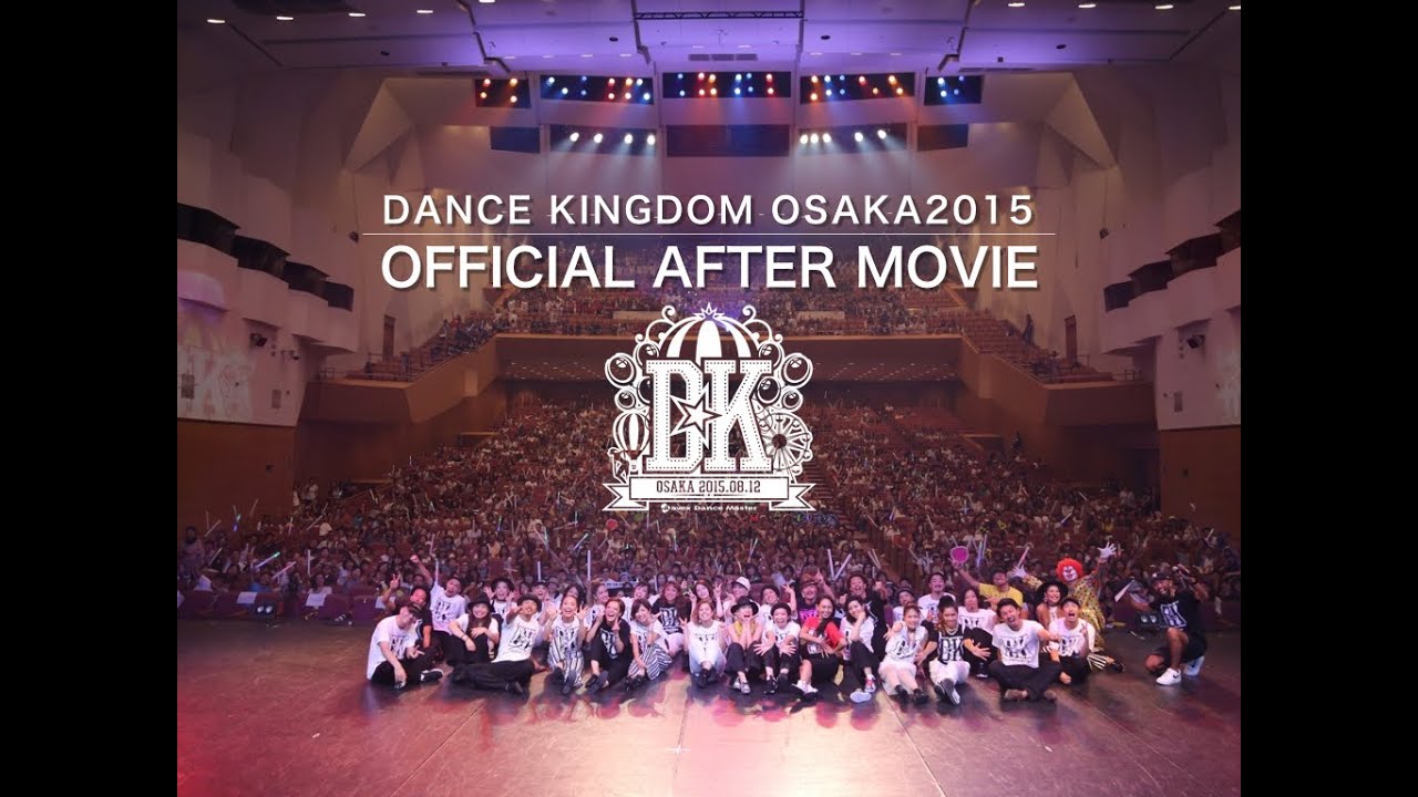 DANCE KINGDOM OSAKA2015ダイジェスト