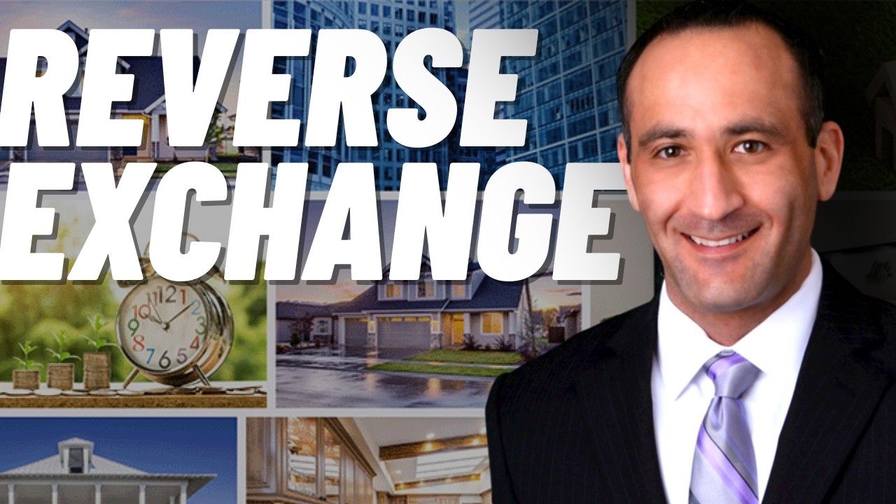 What Is a Reverse 1031 Exchange? Buy Before You Sell