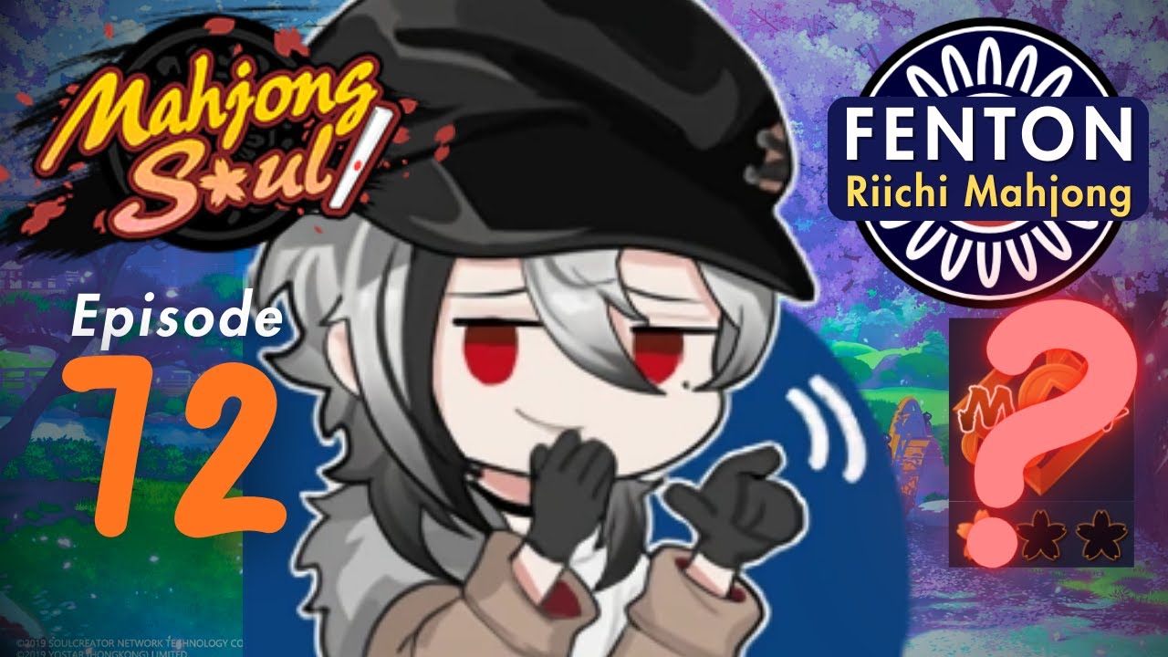 See You In The Gold Room I Guess | Mahjong Soul | Riichi Mahjong | Episode 72