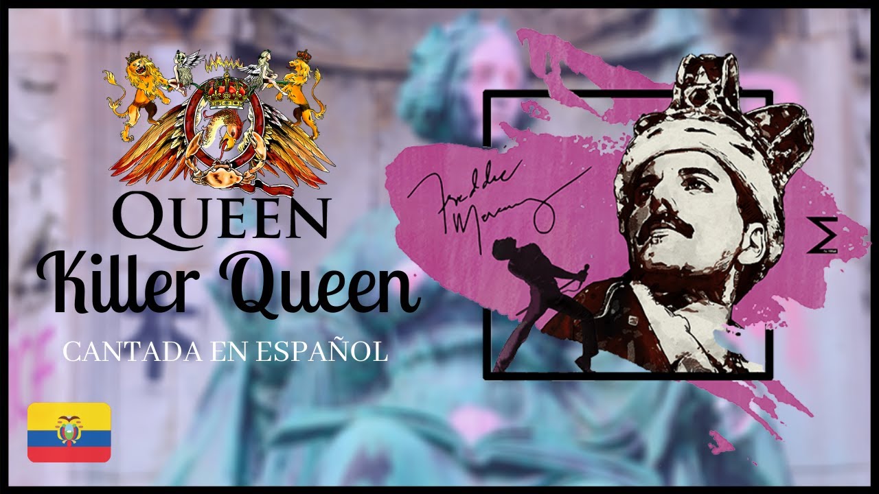 👑 Queen - Killer Queen  | Cover Español  | D4ve
