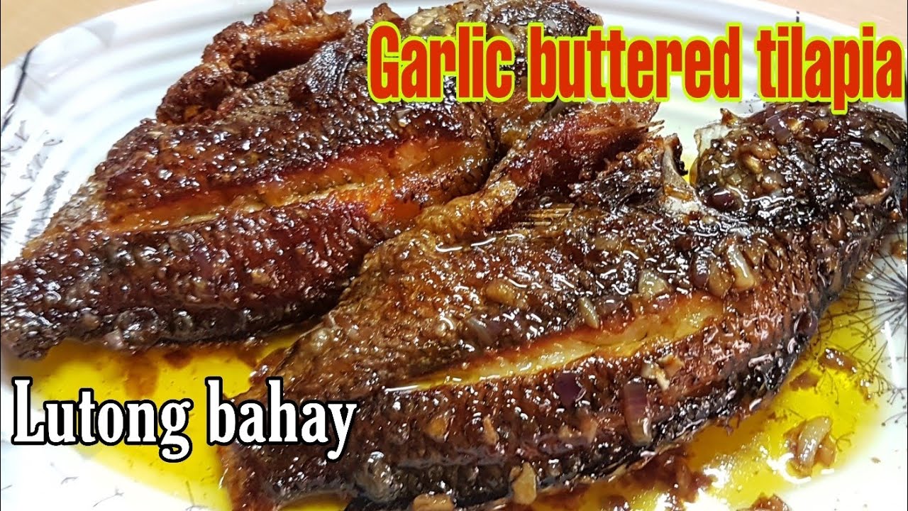 GARLIC BUTTERED TILAPIA || tilapia recipe || Lutong bahay