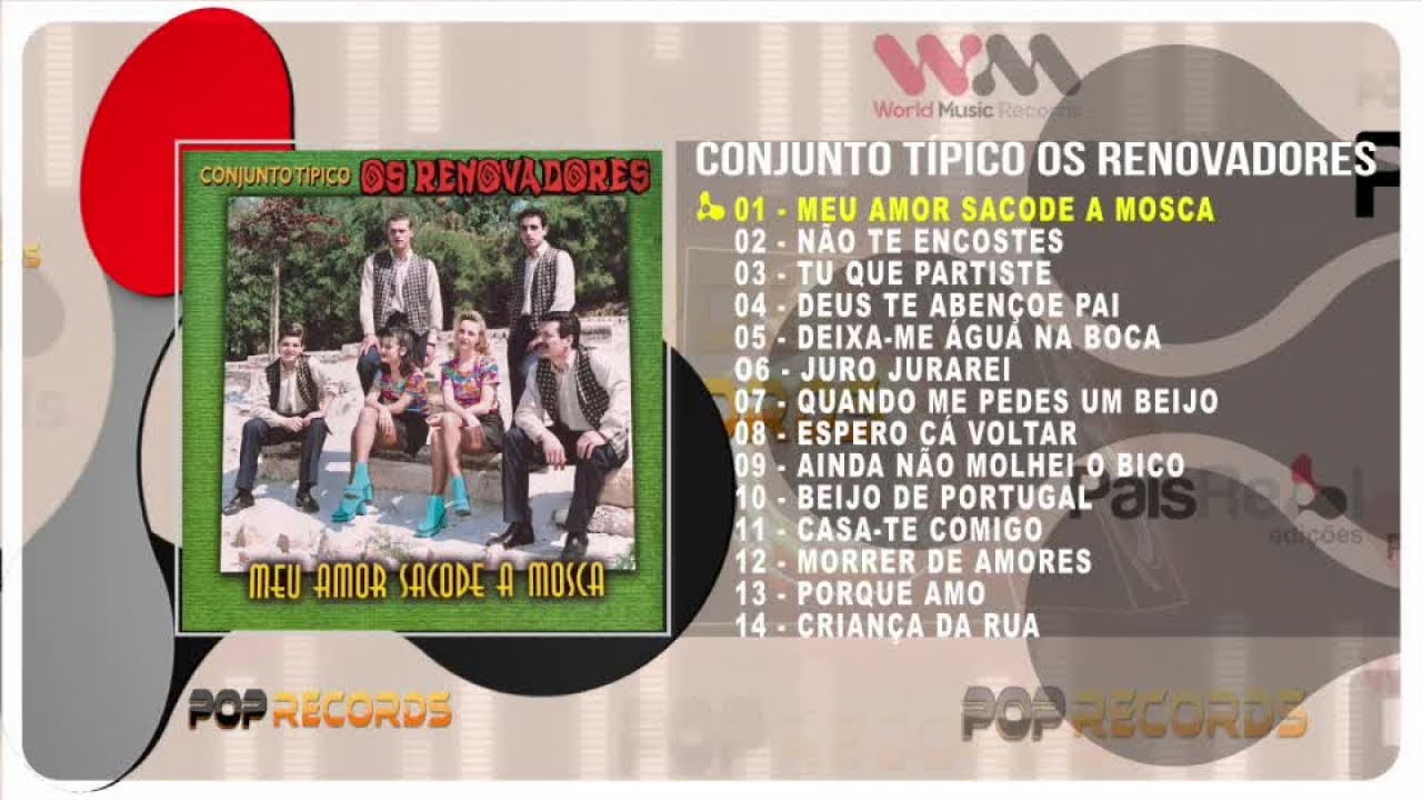 CONJUNTO TIPICO OS RENOVADORES - Meu Amor Sacode a Mosca - ( Full Album )