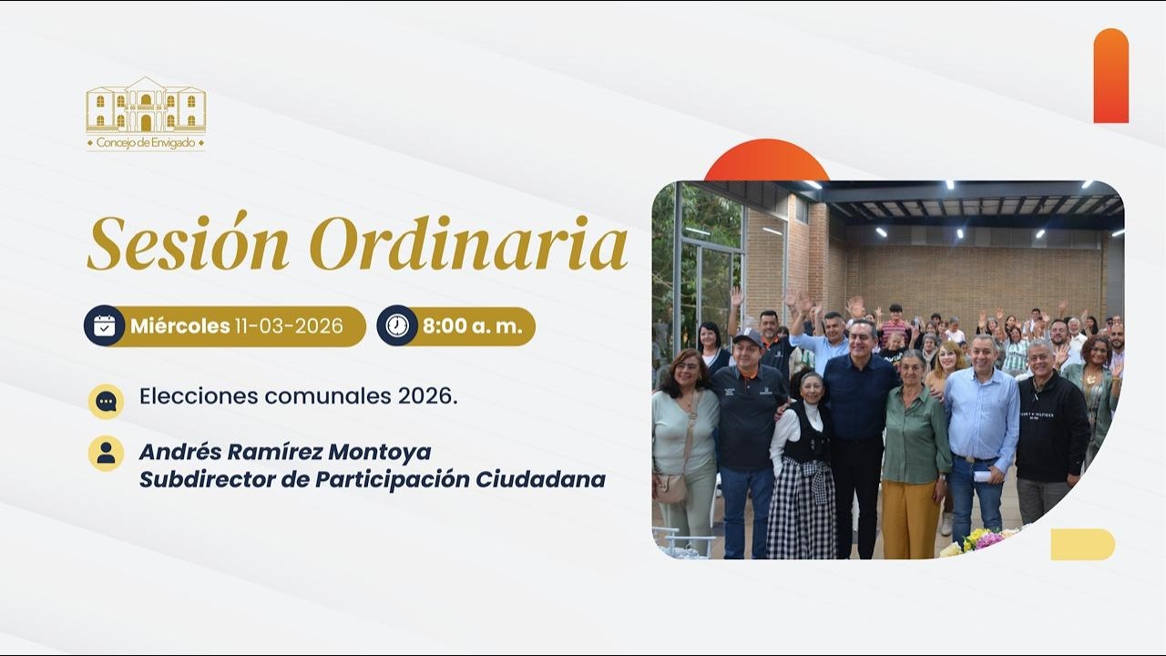 En vivo Sesión Ordinaria. Andrés Ramírez Montoya, Subdirector de Participación Ciudadana.