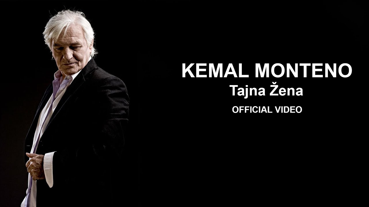 Kemal Monteno - Tajna žena  (Official Video 2014) HD