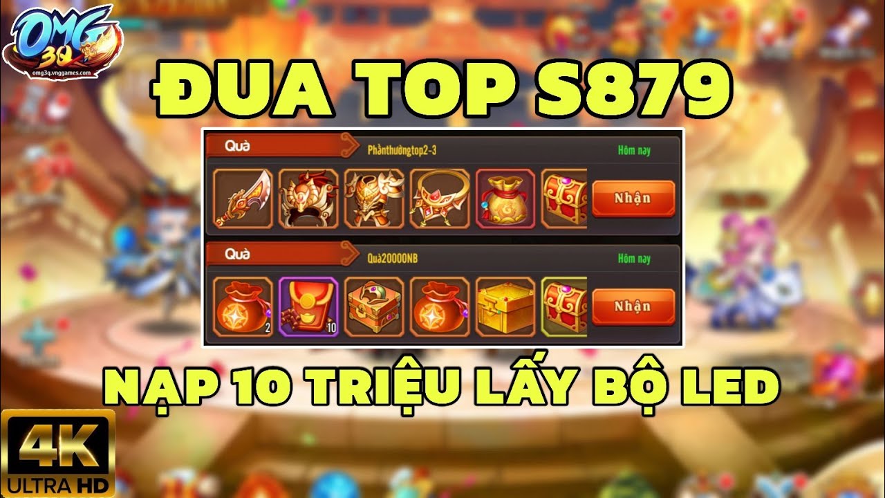 OMG3Q - Đua Top S879 - Chốt Top Lụm Nguyên Bộ Trang Bị Kim Long