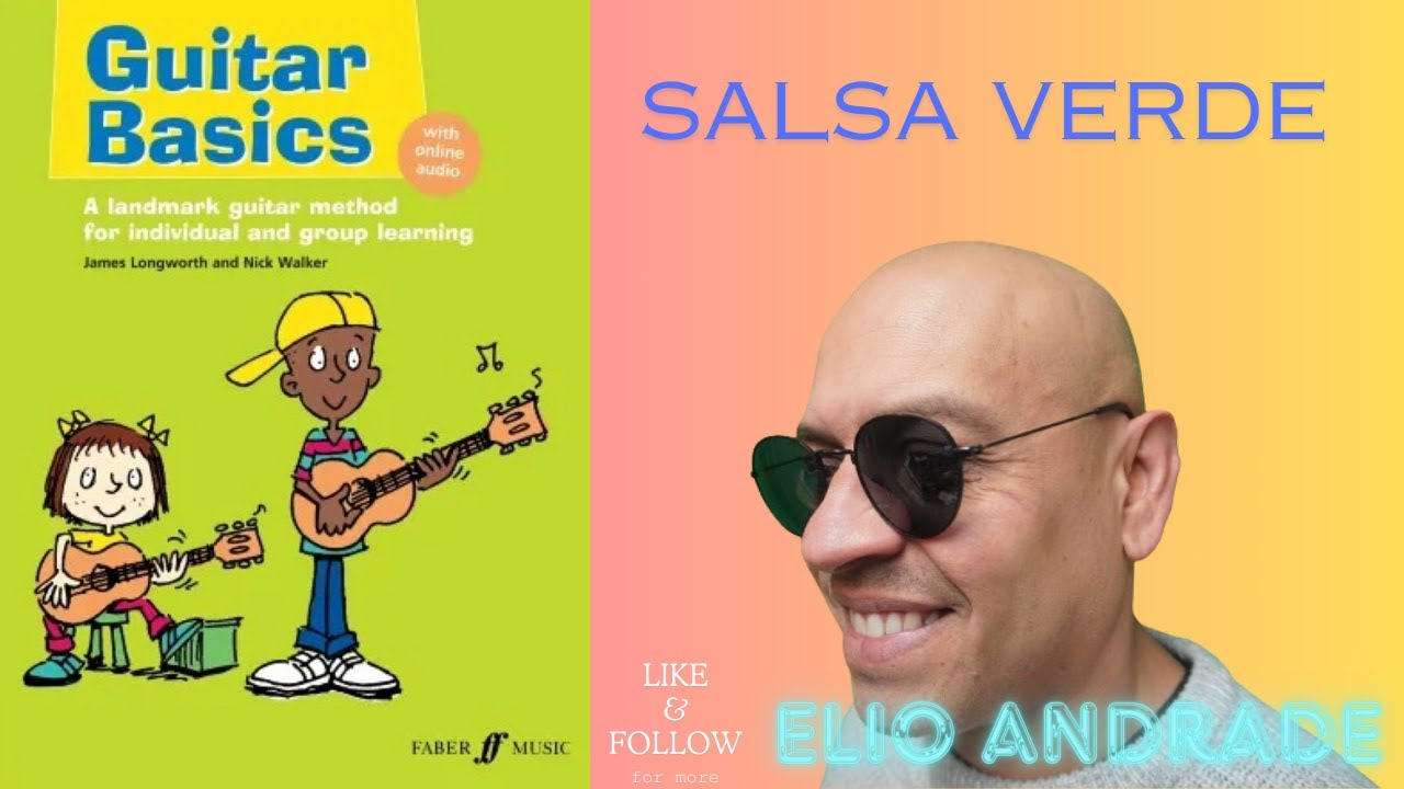 Elio Andrade Guitar Basics Salsa Verde