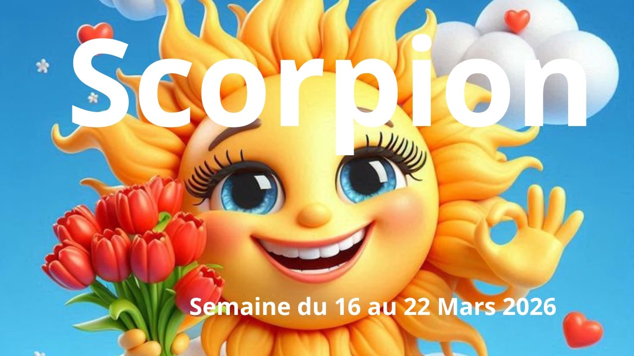 ♏️SCORPION ♏️SEMAINE DU 16 AU 22 MARS ❤️ LE BONHEUR VOUS ATTEND 🍀🍀🍀💚