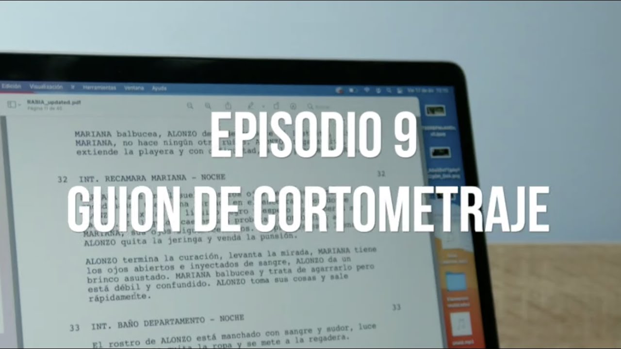 C&Oacute;MO ESCRIBIR UN GUION DE CORTOMETRAJE - Terapia de guion #009