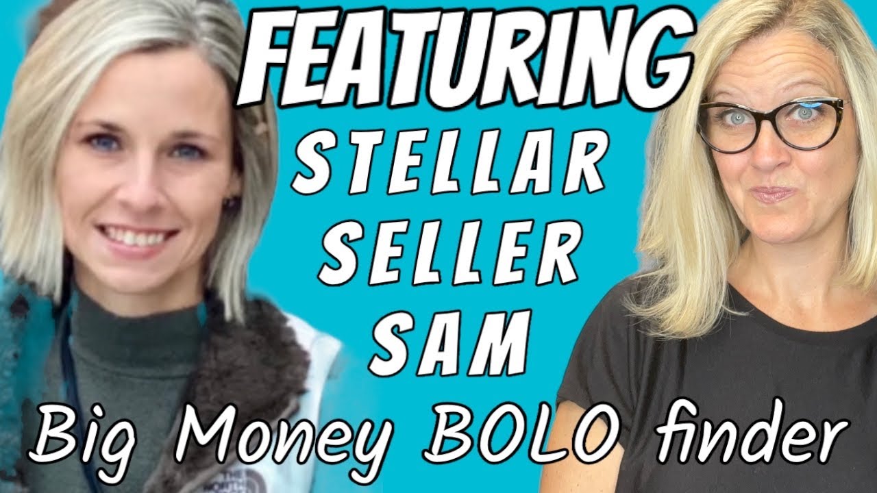 Big Money BOLO Finder @StellarSellerSAM What Sold ebay 2023