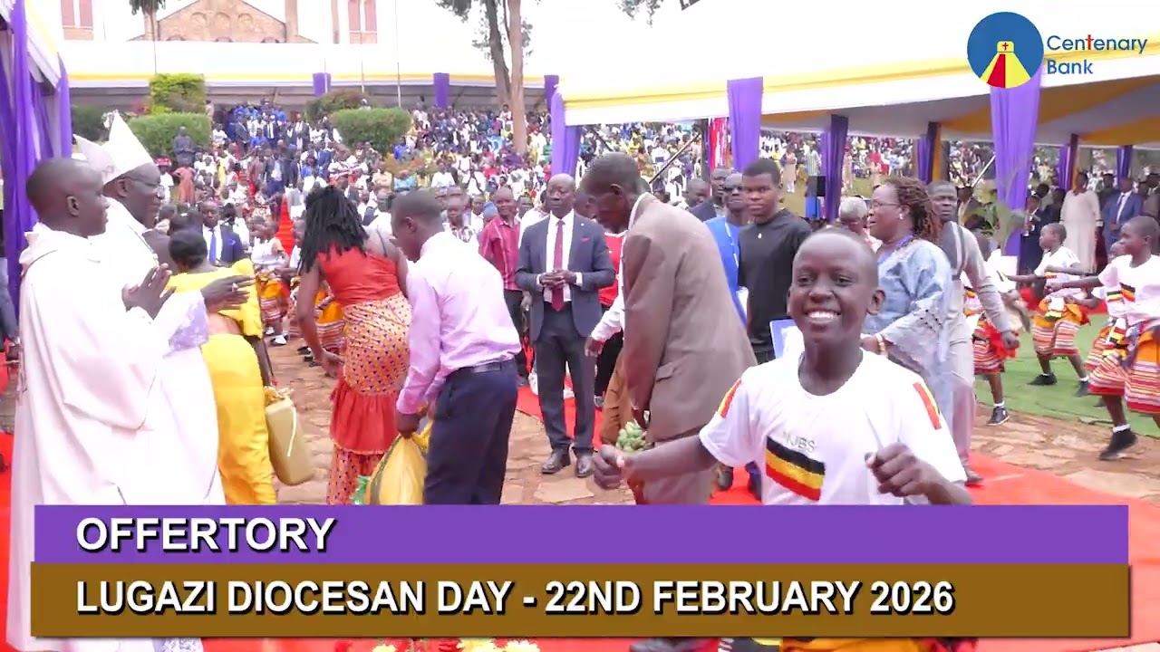 OFFERTORY  LUGAZI DIOCESAN DAY 22ND FEB 2026