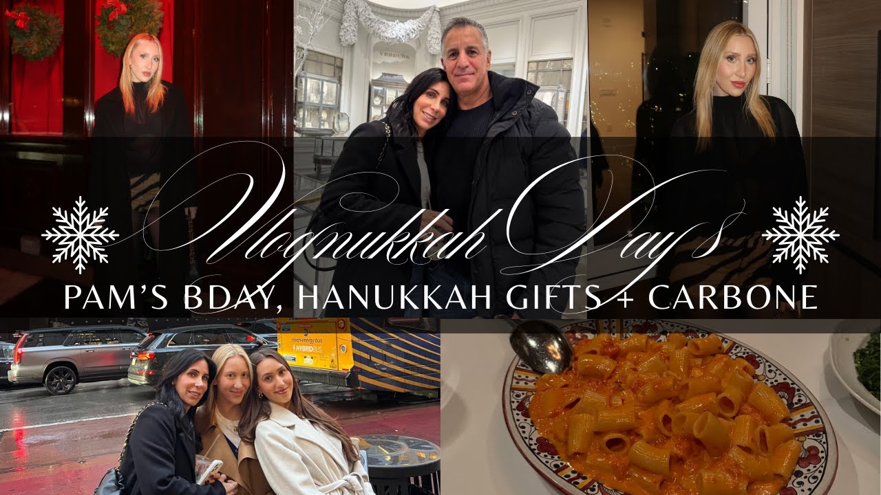 VLOGNUKKAH DAY 8! Celebrating my mom’s bday in NYC: Shopping, Unwrapping Hanukkah Gifts + Carbone!!