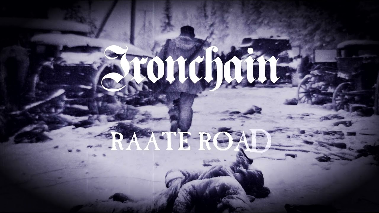 Ironchain - Battle Of Raate Road