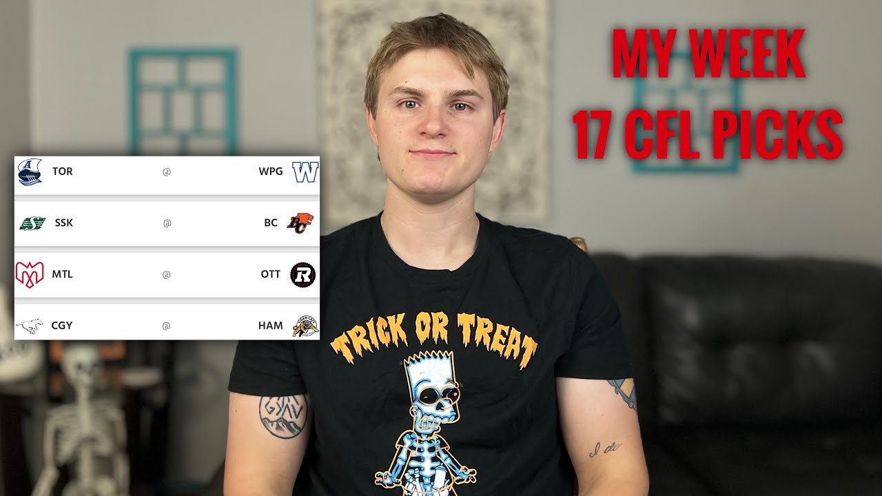 2023 Week 17 CFL preview & picks