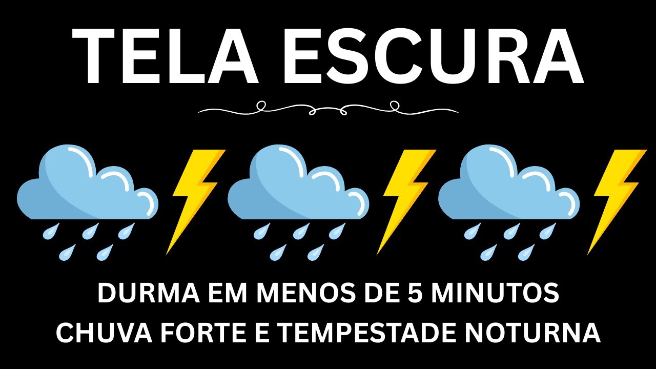 Durma em Menos de 5 Minutos | Chuva Forte e Tempestade Noturna | Sons Relaxantes para Dormir