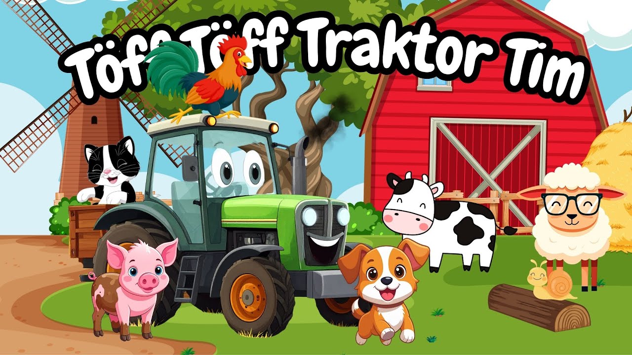 T&ouml;ff T&ouml;ff Traktor Tim | Traktor Lied | Kinderlieder