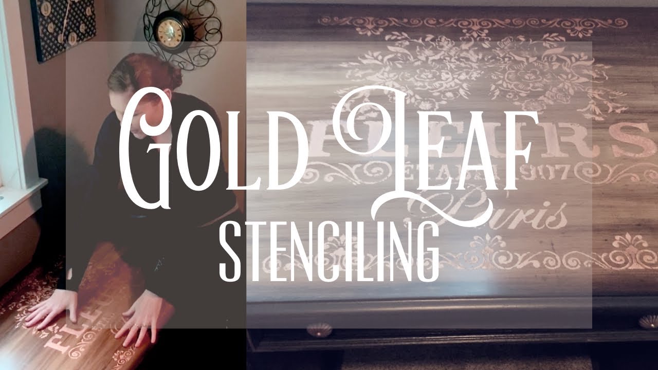 Stenciling With Gold Leaf | How To Create A Fancy-Rustic Combo | THAT MARTINI LIFE