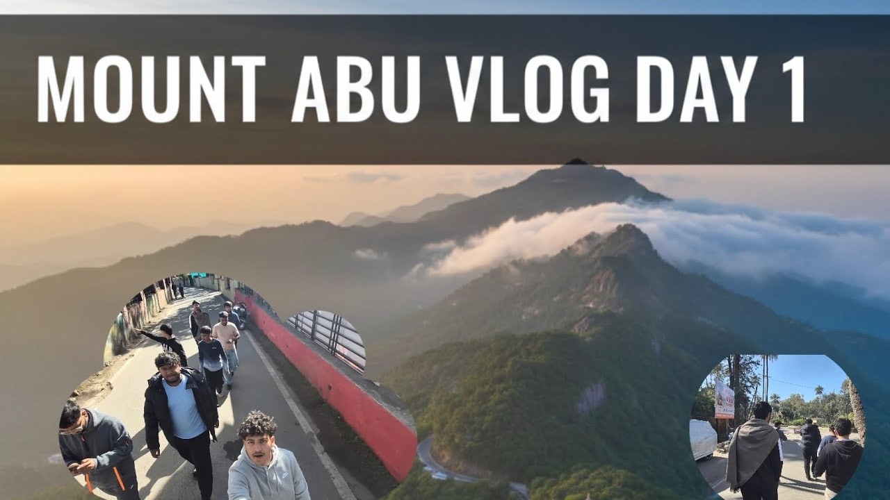 Mount abu vlog, Day 1 in mount abu ⛰️           #vlog #mountain #friends 