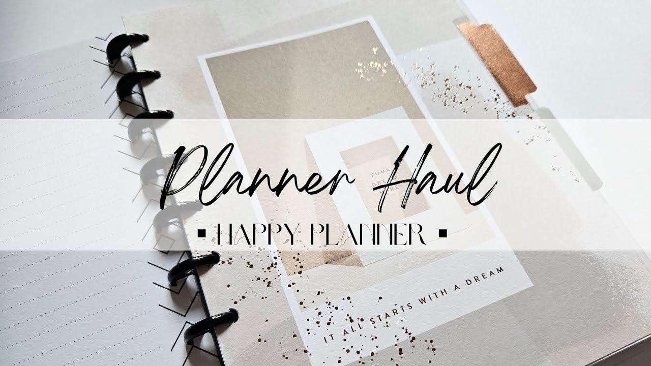 Planner Haul | Happy Planner