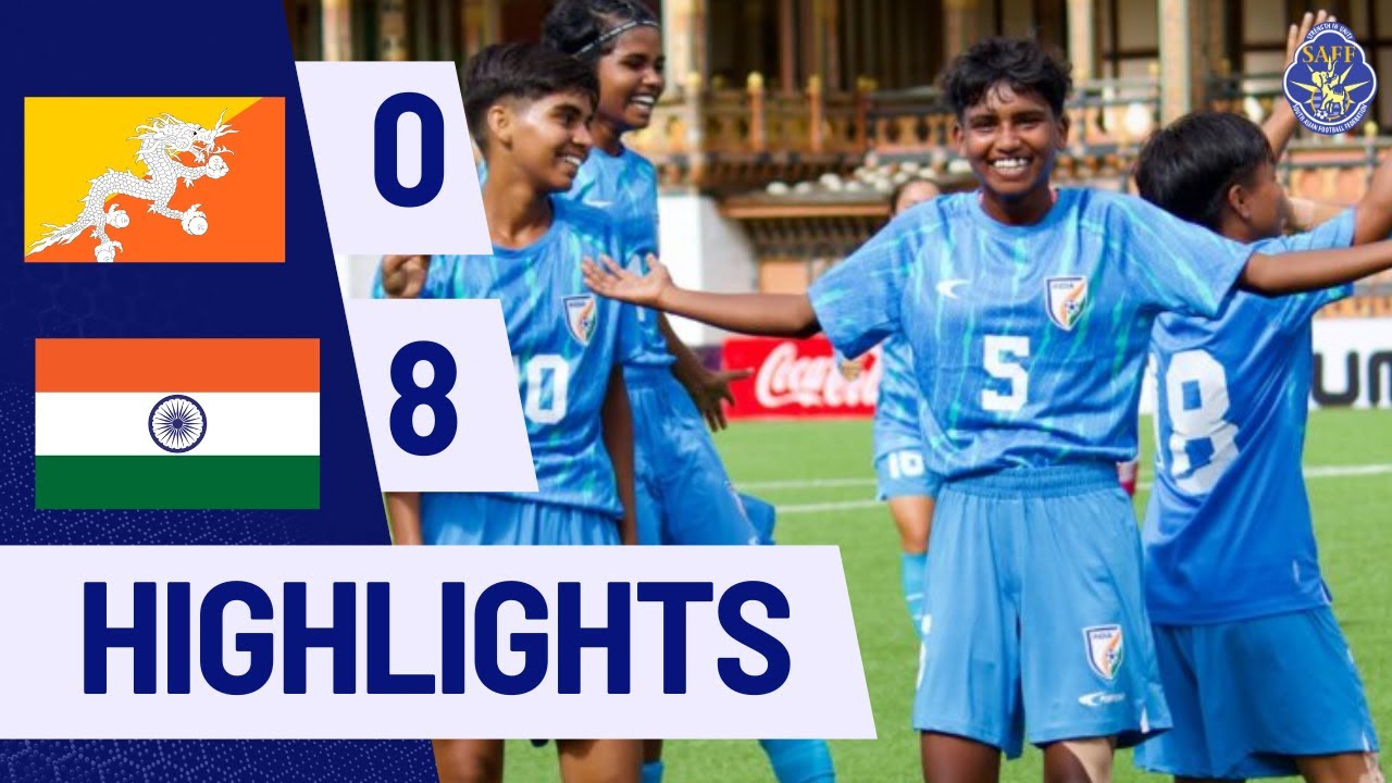 SAFF U-17 Women's  Championship 2025 | BHUTAN vs INDIA  – Match Highlights