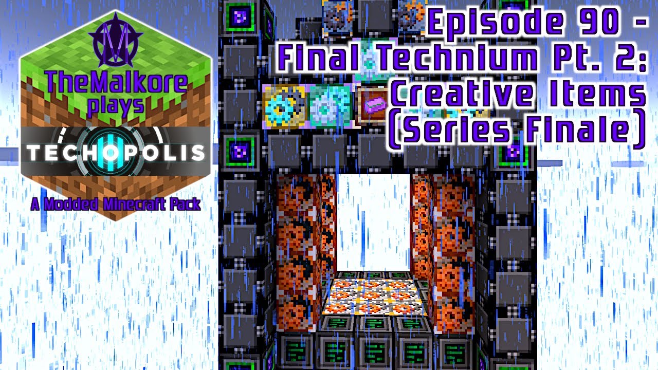 Techopolis 3 🟣 Episode 90 🟣 Final Technium Pt. 2: Creative Items (Series Finale)