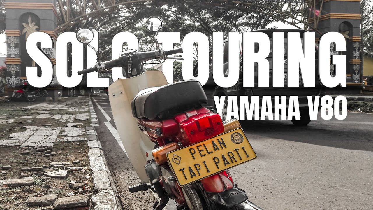 KELUH KESAH ‼️ Solo Touring Motor Tua Yamaha V80 | Bergajul Motovlog