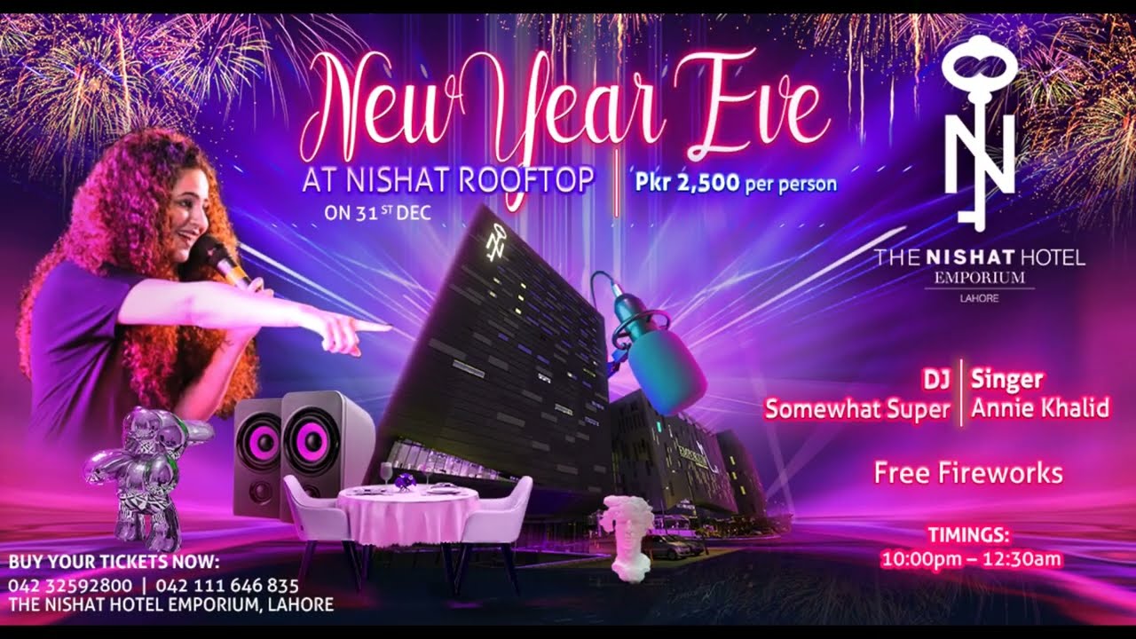 Enjoy Musical New Year's Night at Nishat Hotel Johar Town, Lahore