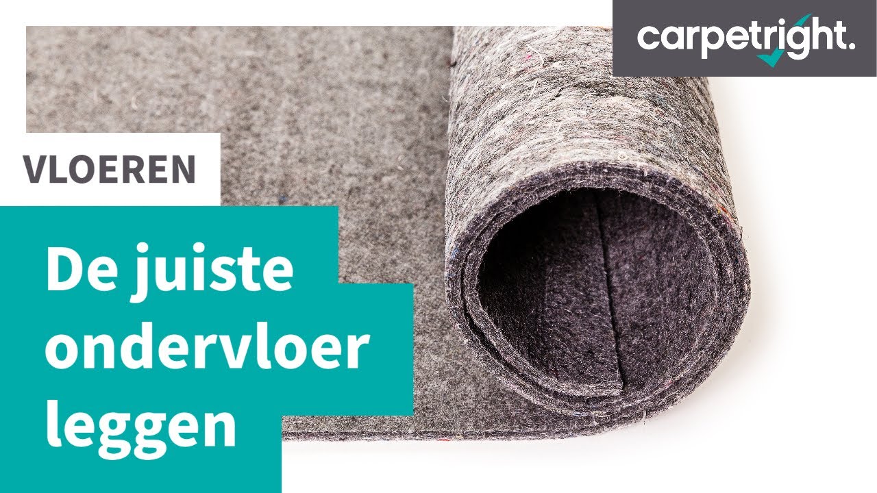 De juiste ondervloer leggen