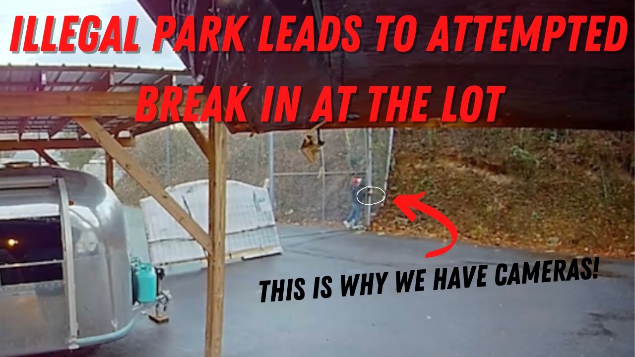 Illegal Park Leads To An Attempted Break In At The Lot | Plus A Loose Gravel Winch Out