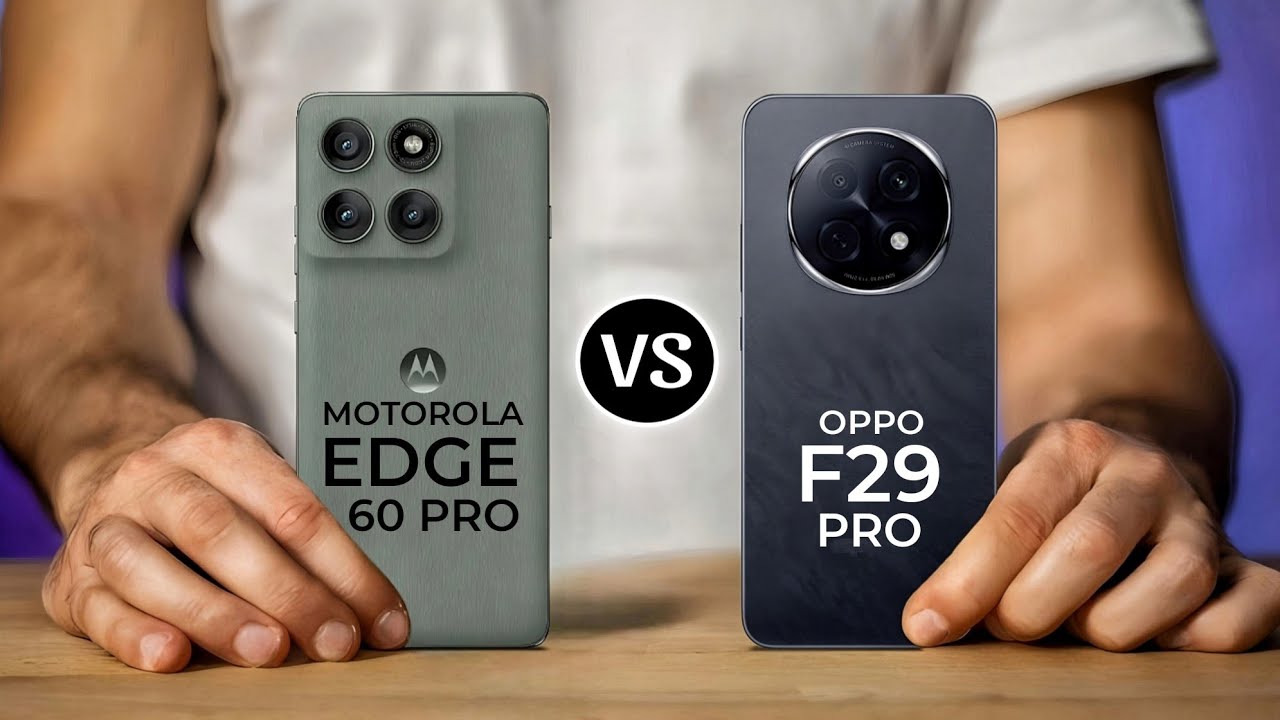 Motorola Edge 60 Pro Vs Oppo F29 Pro || Full Specs Comparison
