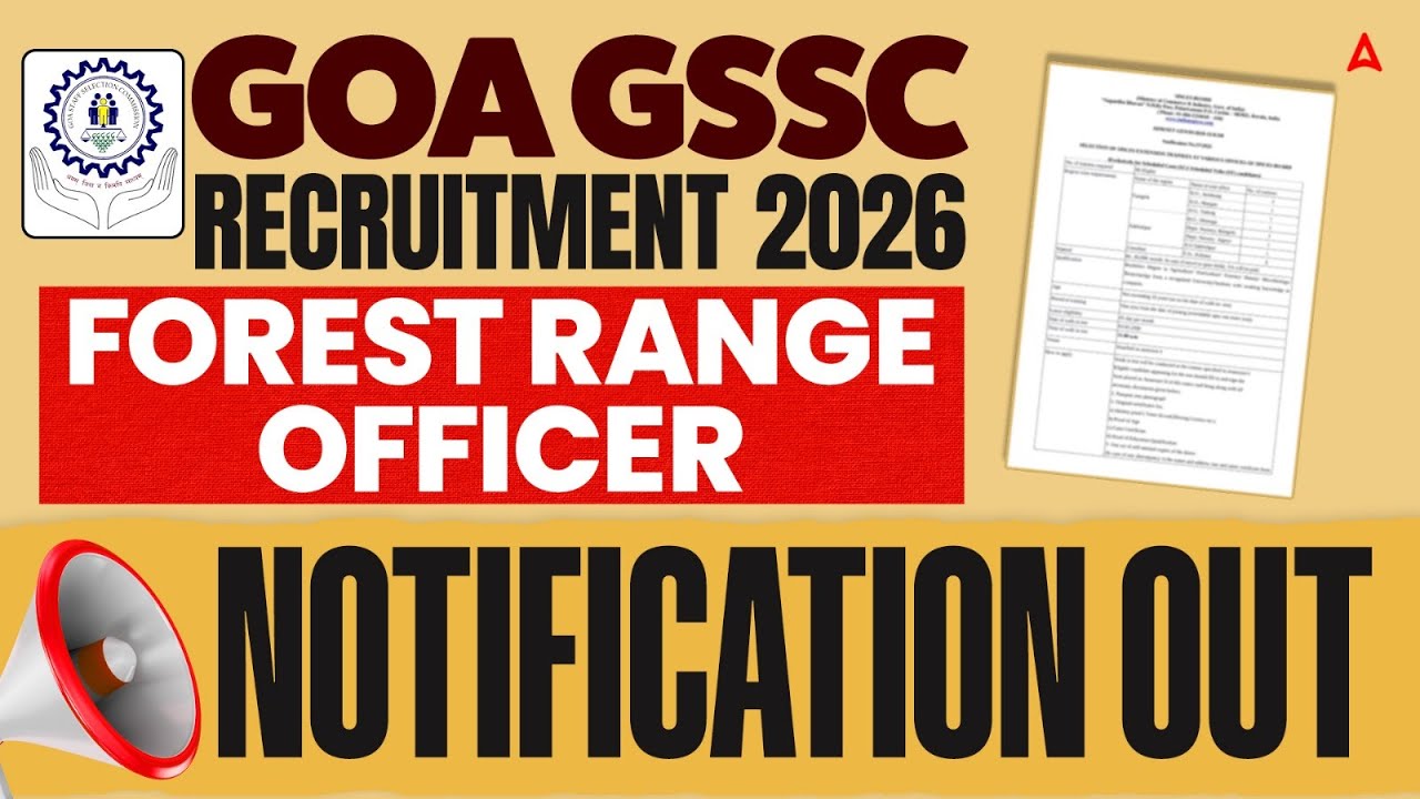 Goa GSSC Notification 2026 Out | Range Forest Officer | Goa GSSC Recruitment 2026 By Aman Sir