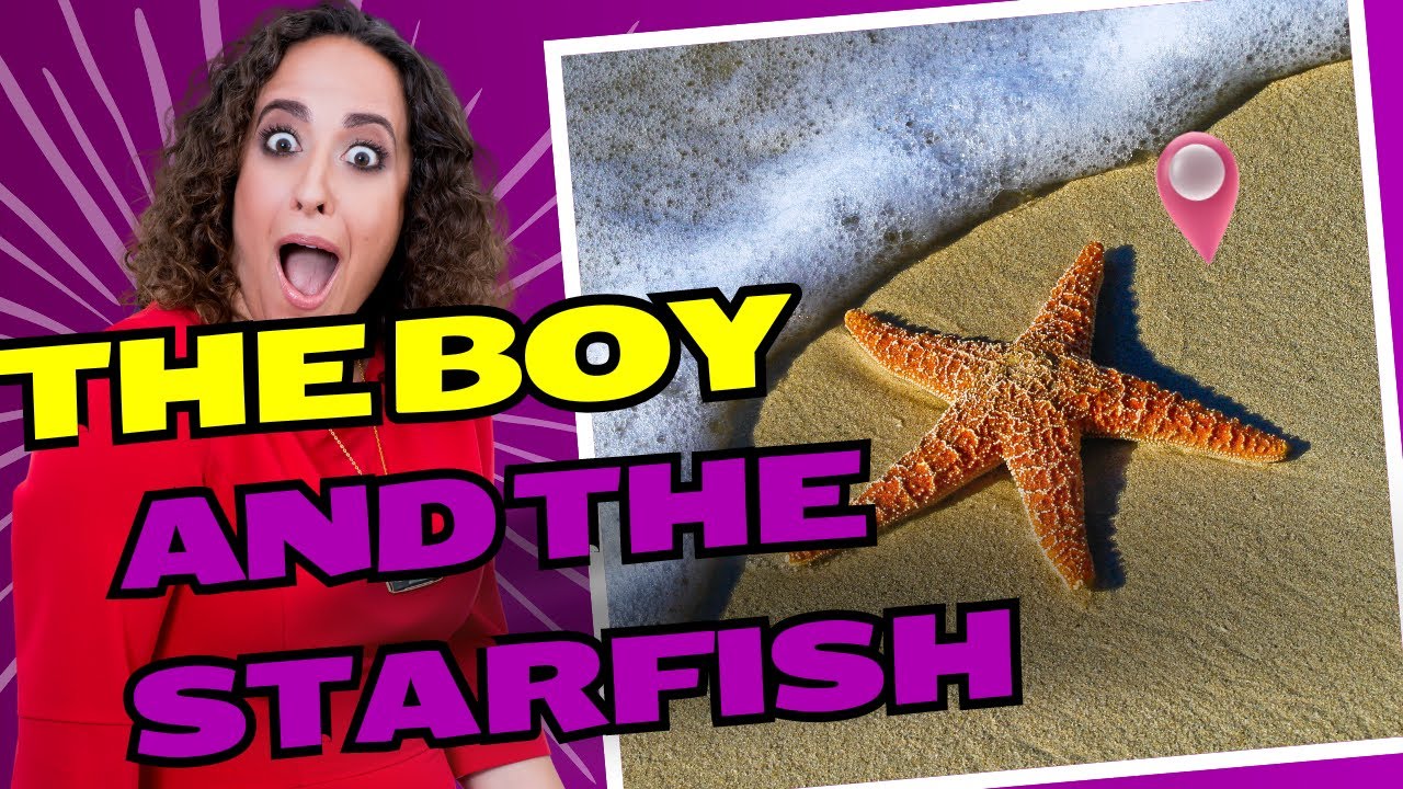 The boy and the starfish: You can make a difference in the world