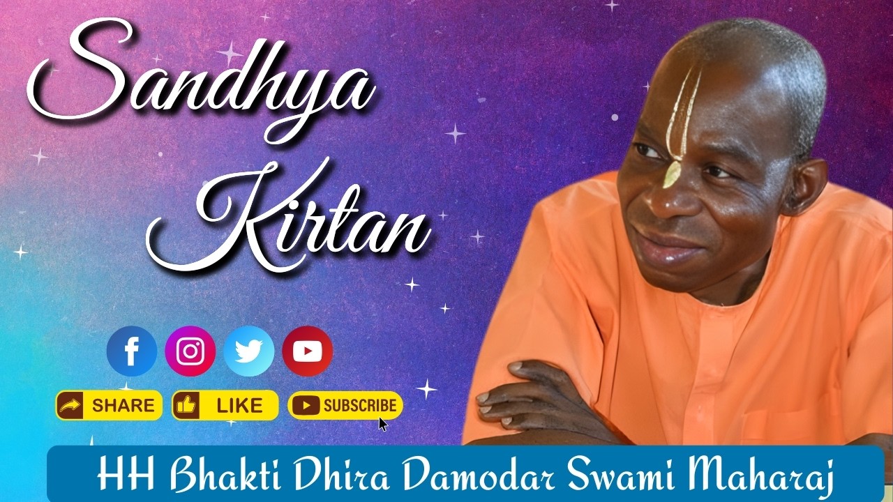 Sandhya Kirtan by HH Bhakti Dhira Damodar Swami Maharaj | 11th Feb 2026