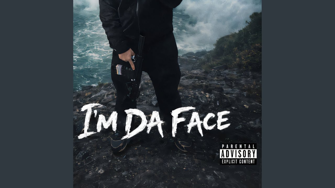 I'm Da Face