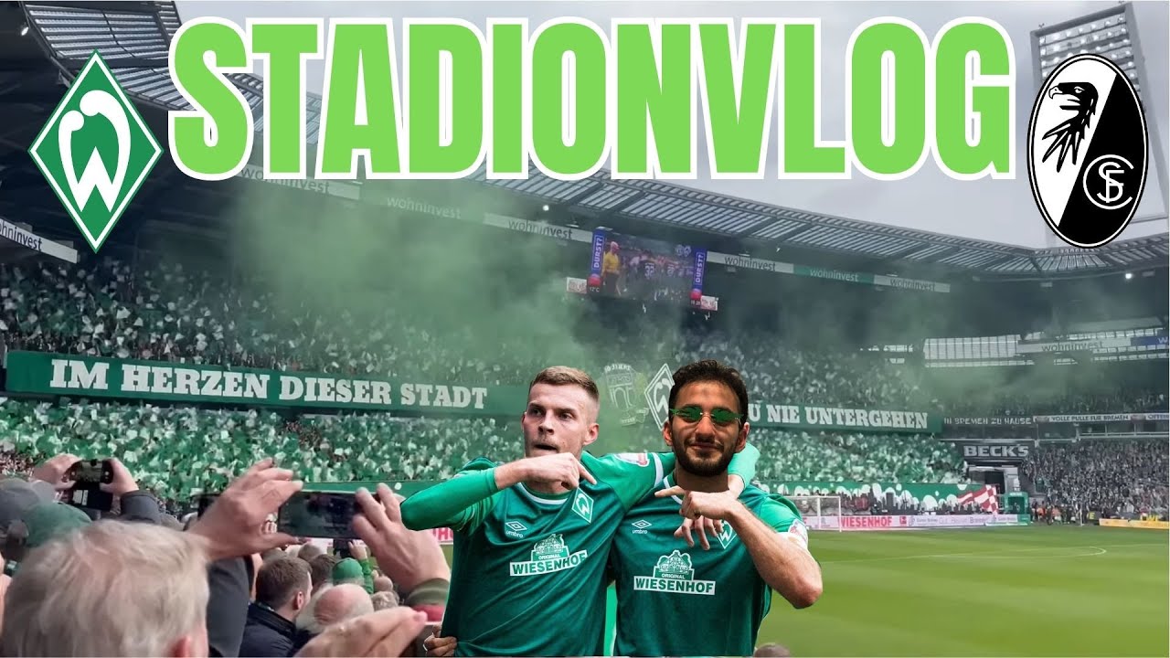 BREMEN FANS SIND ANDERS! 🔥 | Werder Bremen - SC Freiburg | #1 Stadionvlog