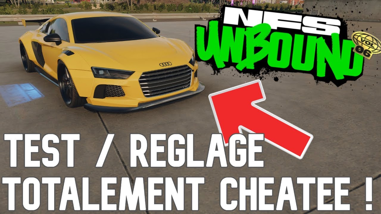 NEED FOR SPEED UNBOUND VOL 6 | LA R8 EST TOTALEMENT CHEATEE ! TEST / REGLAGE A+, S+