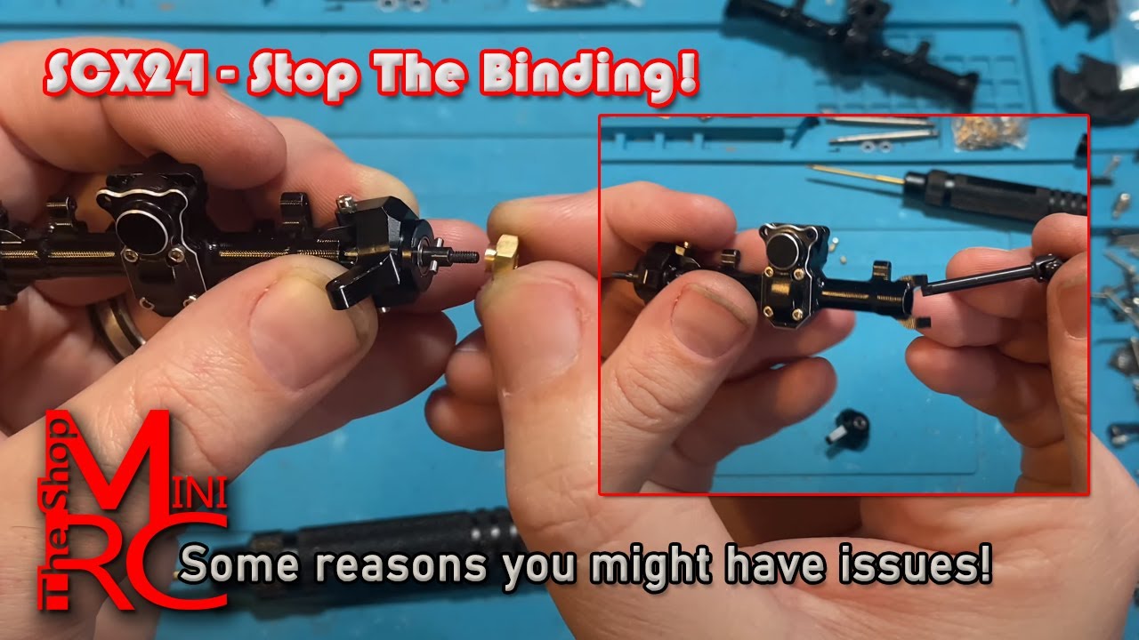 SCX24 Axle Issues Fixed! Understand what’s causing binding. CVD? Bearings? Axle Shaft? Long Screw?